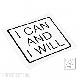  I Can and I Will